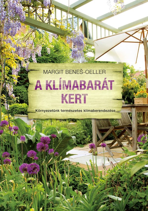 a-klimabarat-kert-koernyezetuenk-termeszetes-klimaberendezese