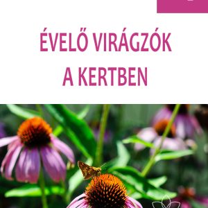 évelők a kertben KERTÉSZFÜZET